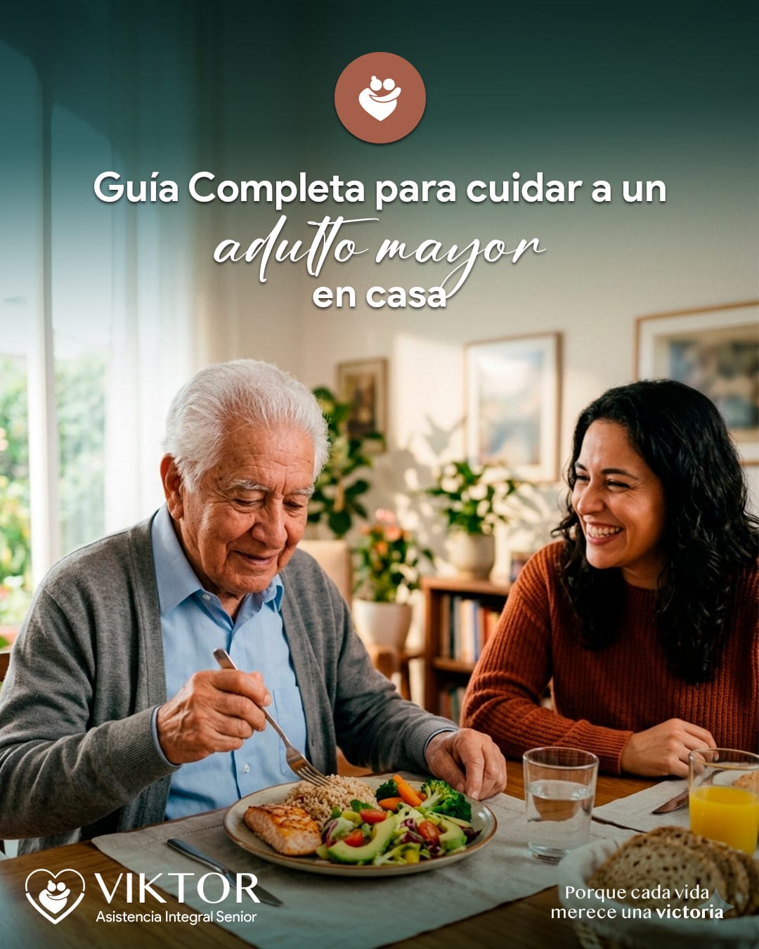 Guía completa para cuidar a un adulto mayor en casa Guía completa para cuidar a un adulto mayor en casa